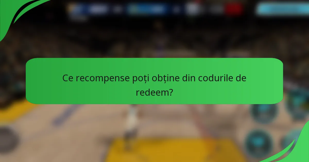 Ce recompense poți obține din codurile de redeem?